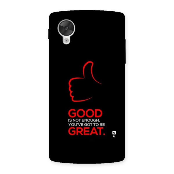 Good Great Back Case for Google Nexus 5