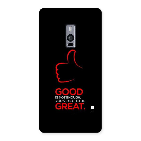 Good Great Back Case for OnePlus 2