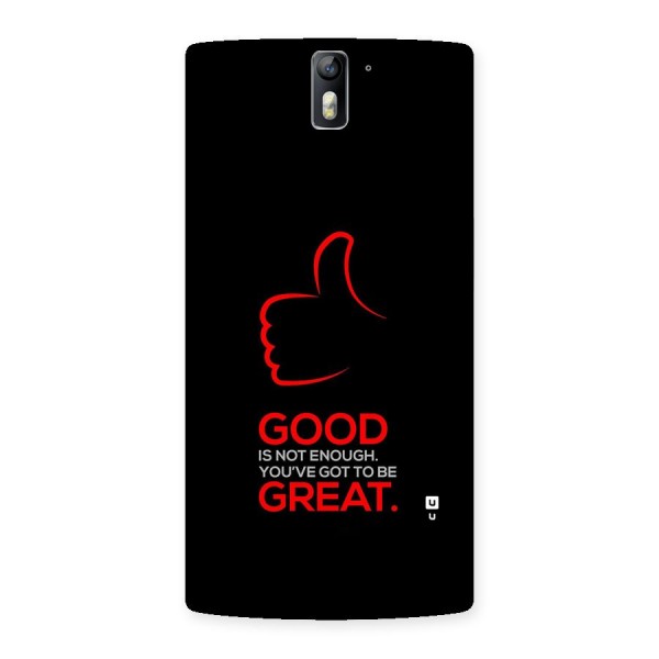 Good Great Back Case for OnePlus One