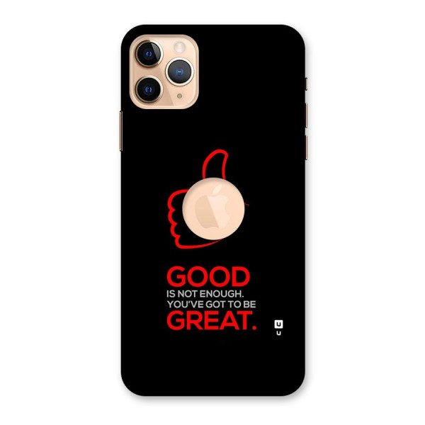 Good Great Back Case for iPhone 11 Pro Max Logo Cut