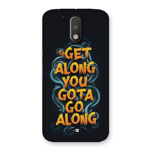 Gota Go Along Back Case for Moto G4 Plus