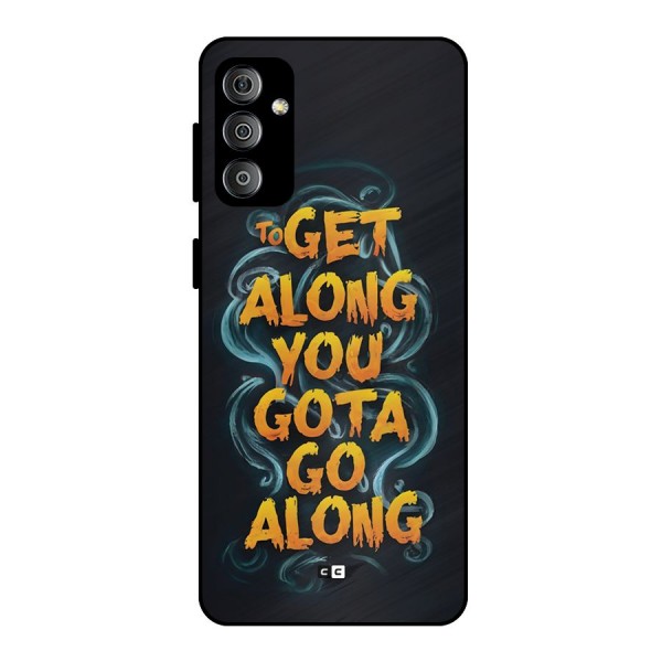 Gota Go Along Metal Back Case for Galaxy F23