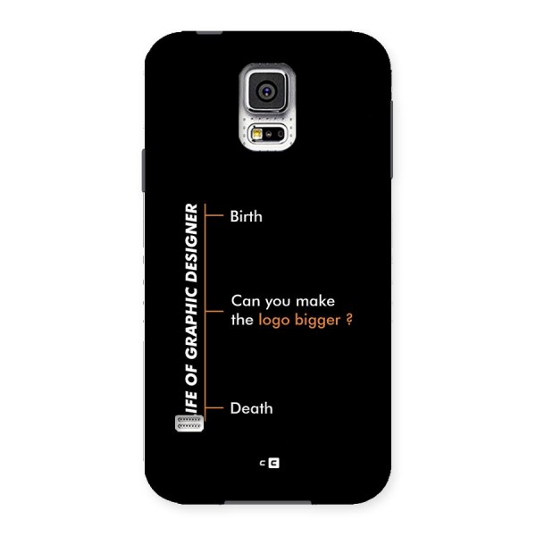 Graphic Designer Life Back Case for Galaxy S5