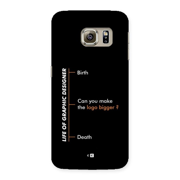 Graphic Designer Life Back Case for Galaxy S6 edge
