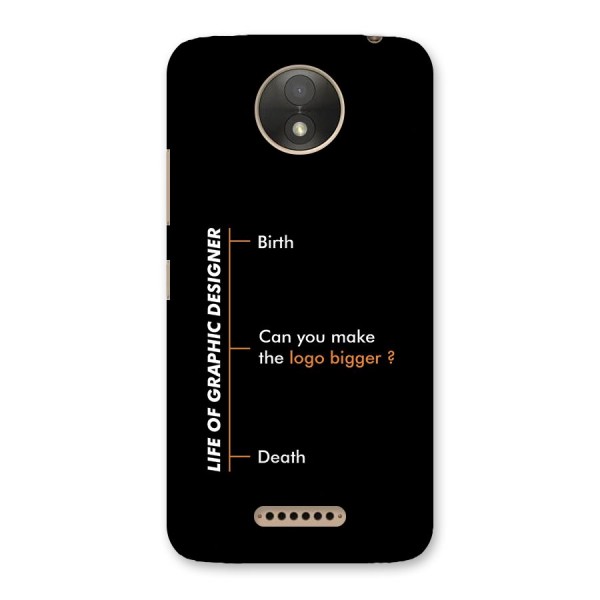 Graphic Designer Life Back Case for Moto C Plus