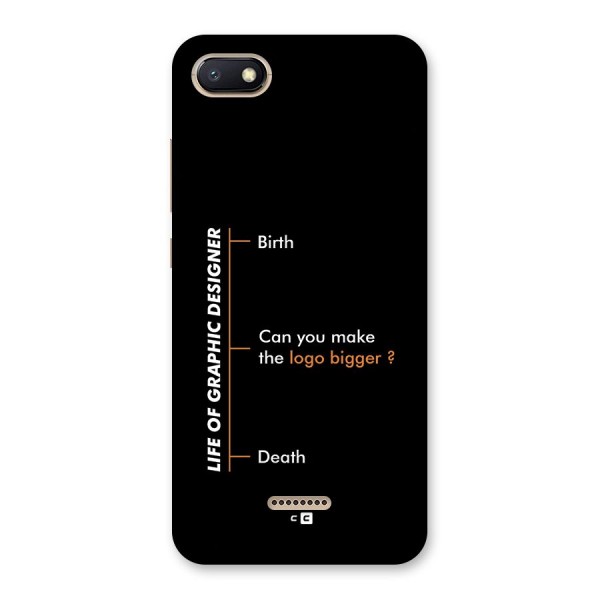 Graphic Designer Life Back Case for Redmi 6A
