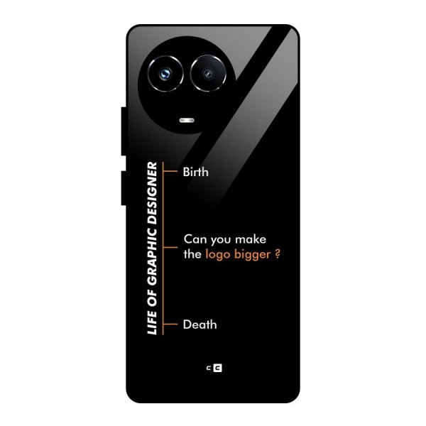 Graphic Designer Life Glass Back Case for Realme 11X