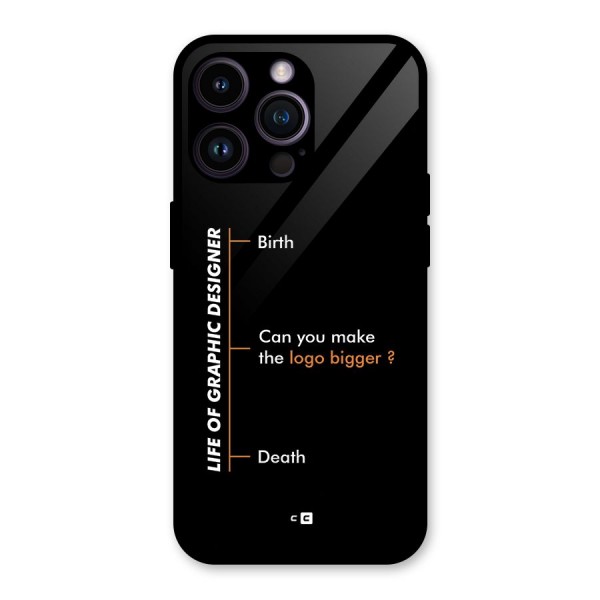 Graphic Designer Life Glass Back Case for iPhone 14 Pro Max
