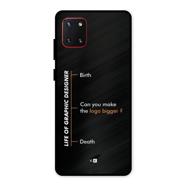 Graphic Designer Life Metal Back Case for Galaxy Note 10 Lite
