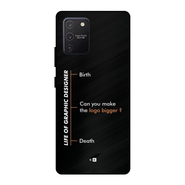 Graphic Designer Life Metal Back Case for Galaxy S10 Lite