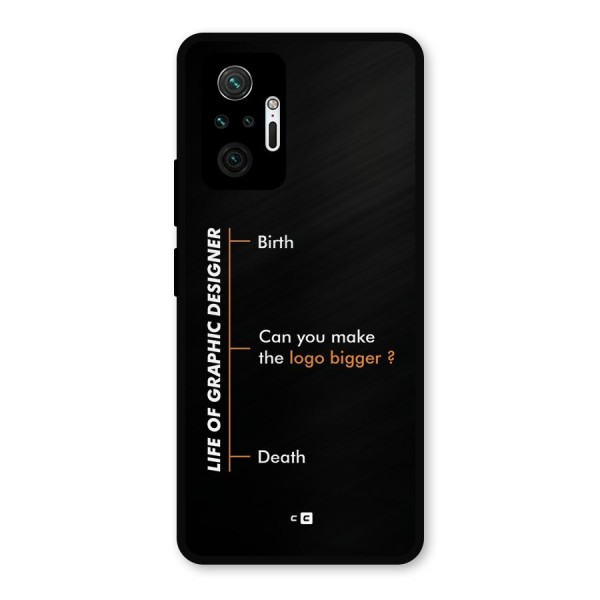 Graphic Designer Life Metal Back Case for Redmi Note 10 Pro