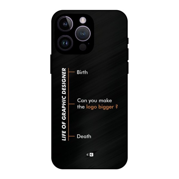 Graphic Designer Life Metal Back Case for iPhone 14 Pro Max