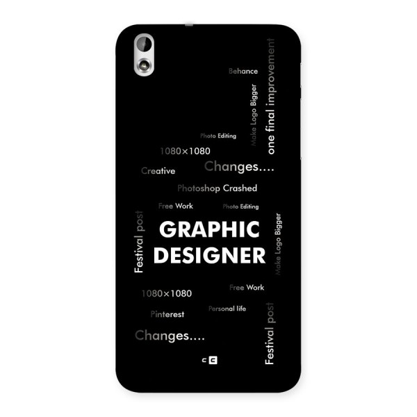 Graphic Designer Struggles Back Case for Desire 816