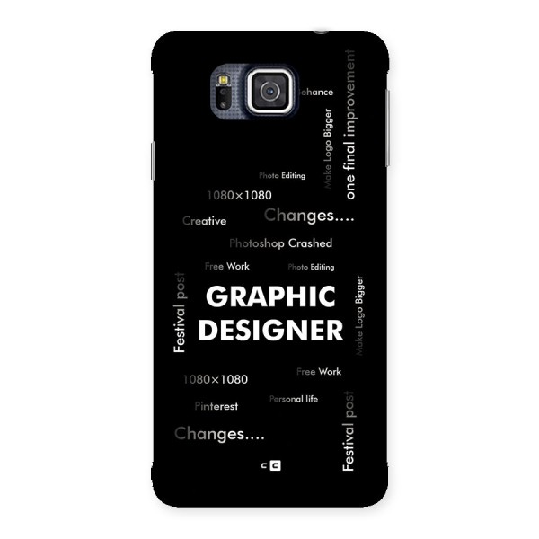 Graphic Designer Struggles Back Case for Galaxy Alpha