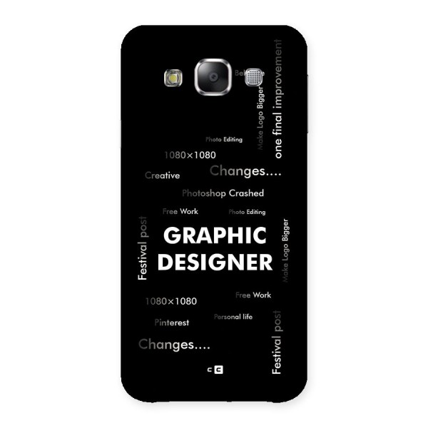 Graphic Designer Struggles Back Case for Galaxy E5
