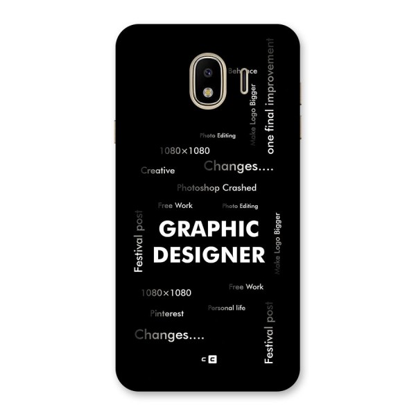 Graphic Designer Struggles Back Case for Galaxy J4