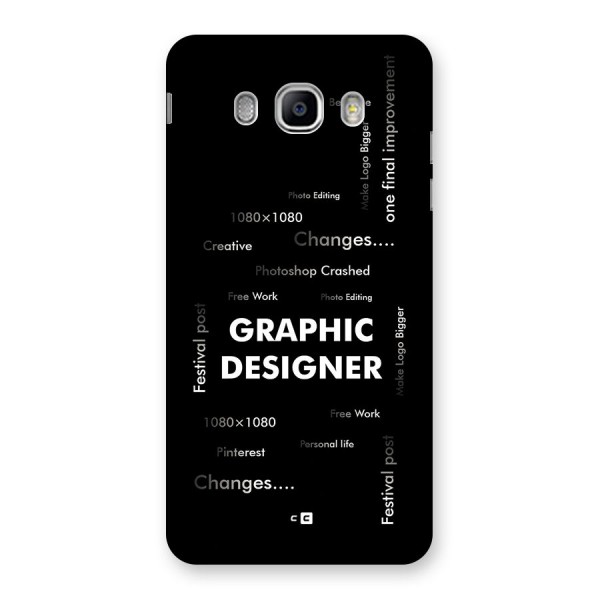 Graphic Designer Struggles Back Case for Galaxy J5 2016
