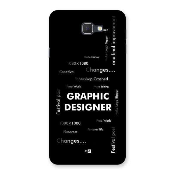 Graphic Designer Struggles Back Case for Galaxy On7 2016