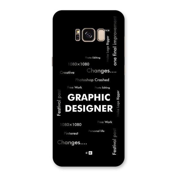 Graphic Designer Struggles Back Case for Galaxy S8 Plus