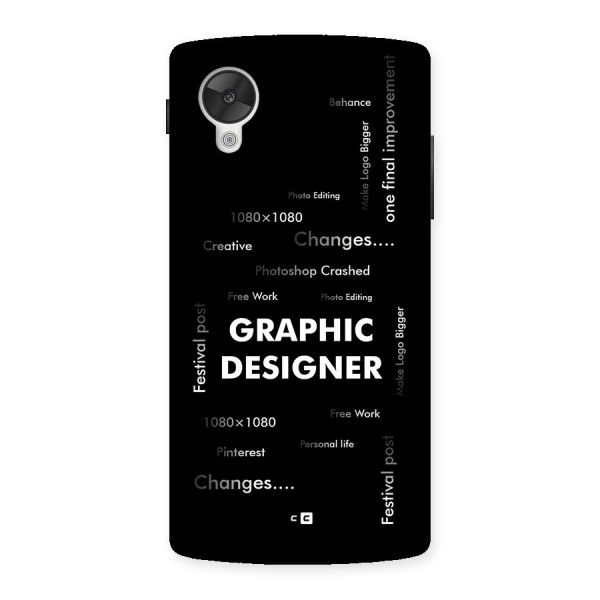 Graphic Designer Struggles Back Case for Google Nexus 5