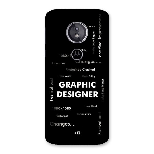 Graphic Designer Struggles Back Case for Moto E5