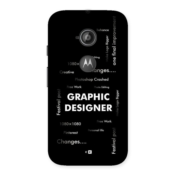 Graphic Designer Struggles Back Case for Moto E 2nd Gen