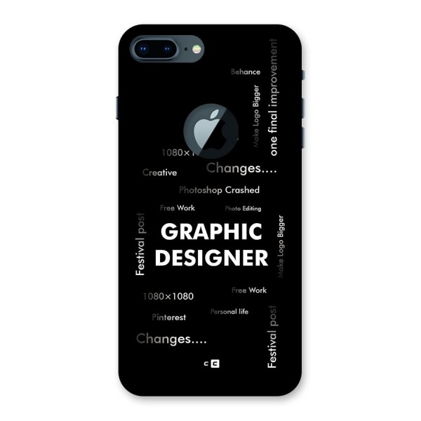 Graphic Designer Struggles Back Case for iPhone 7 Plus Logo Cut