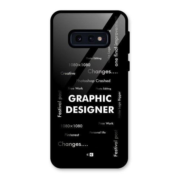 Graphic Designer Struggles Glass Back Case for Galaxy S10e