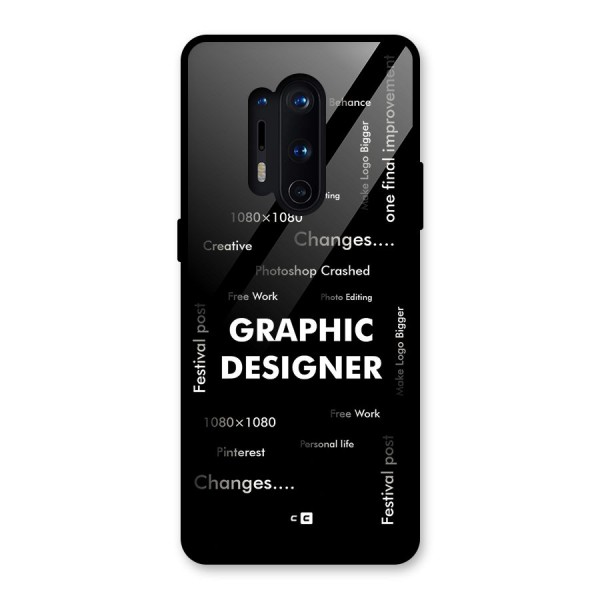Graphic Designer Struggles Glass Back Case for OnePlus 8 Pro