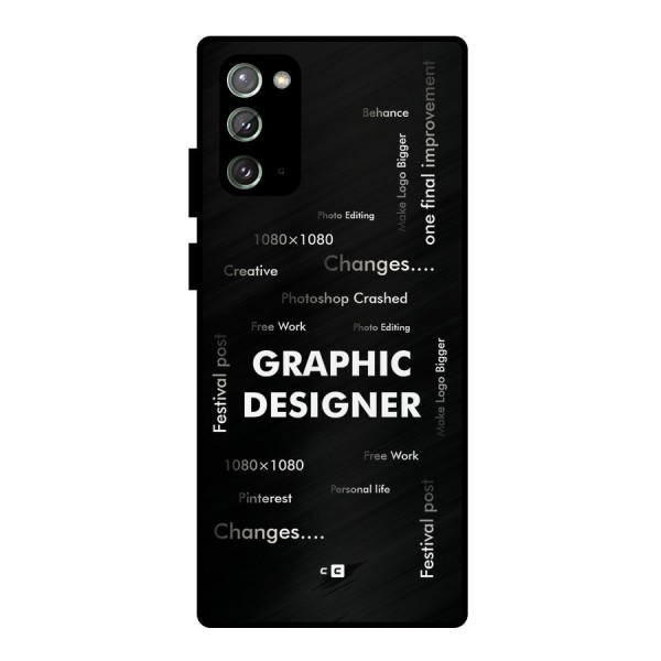 Graphic Designer Struggles Metal Back Case for Galaxy Note 20