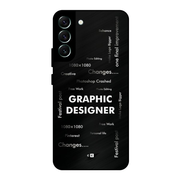 Graphic Designer Struggles Metal Back Case for Galaxy S22 Plus 5G
