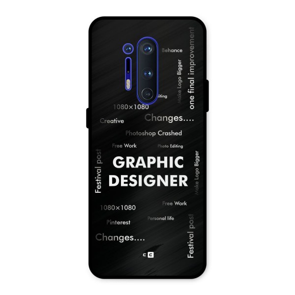 Graphic Designer Struggles Metal Back Case for OnePlus 8 Pro
