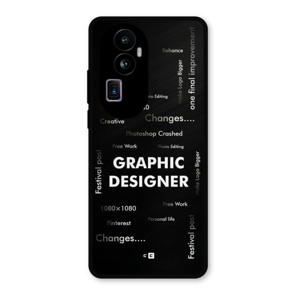 Graphic Designer Struggles Metal Back Case for Oppo Reno10 Pro Plus