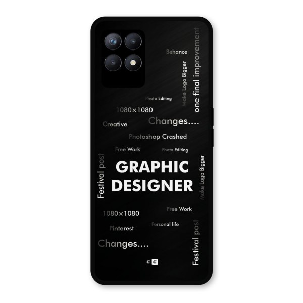 Graphic Designer Struggles Metal Back Case for Realme Narzo 50