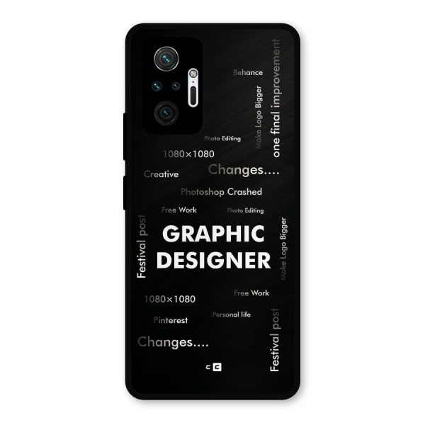 Graphic Designer Struggles Metal Back Case for Redmi Note 10 Pro