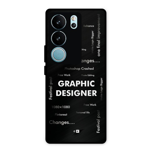 Graphic Designer Struggles Metal Back Case for Vivo V29