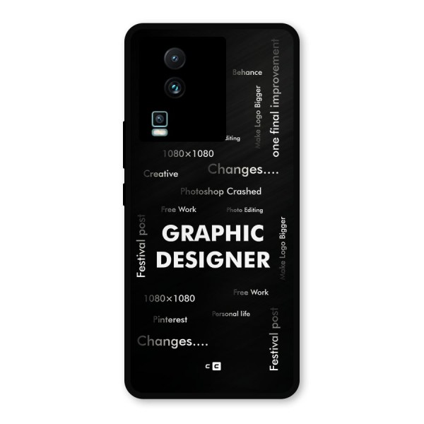 Graphic Designer Struggles Metal Back Case for iQOO Neo 7 Pro