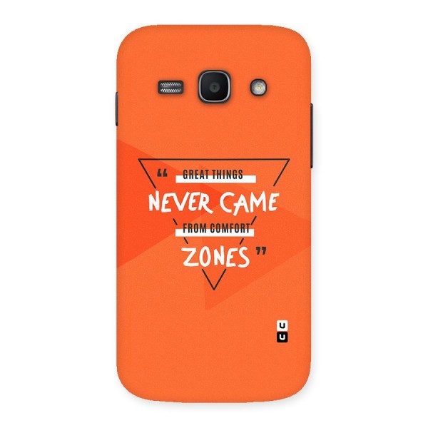 Great Things Comfort Zones Back Case for Galaxy Ace 3
