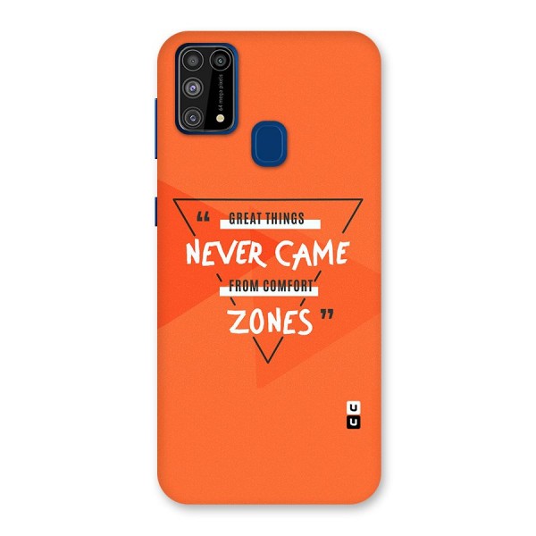 Great Things Comfort Zones Back Case for Galaxy M31
