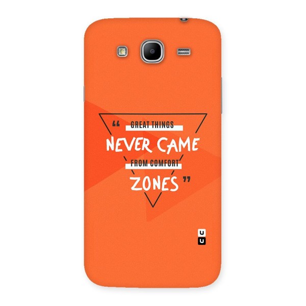 Great Things Comfort Zones Back Case for Galaxy Mega 5.8