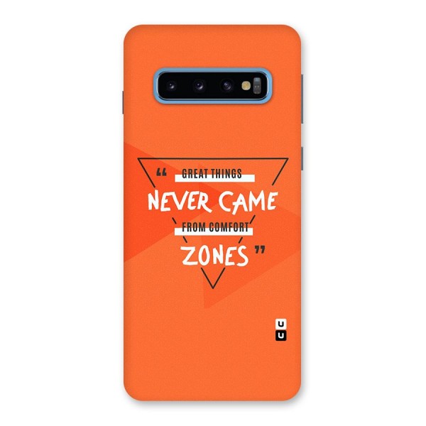 Great Things Comfort Zones Back Case for Galaxy S10