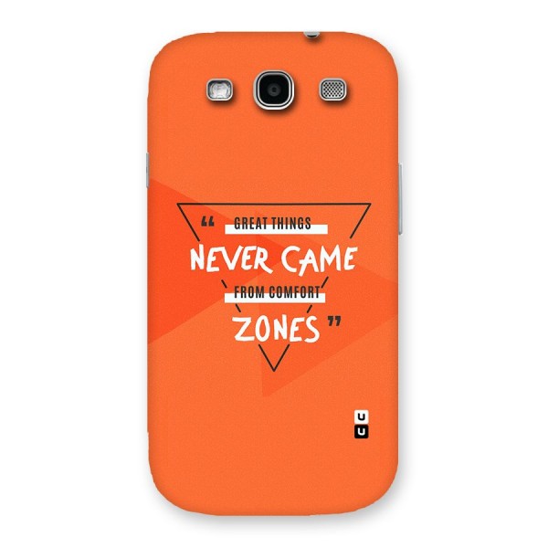 Great Things Comfort Zones Back Case for Galaxy S3 Neo