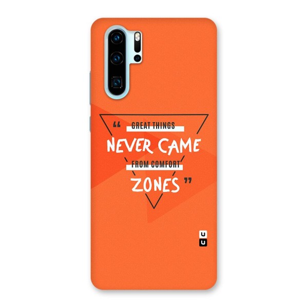 Great Things Comfort Zones Back Case for Huawei P30 Pro