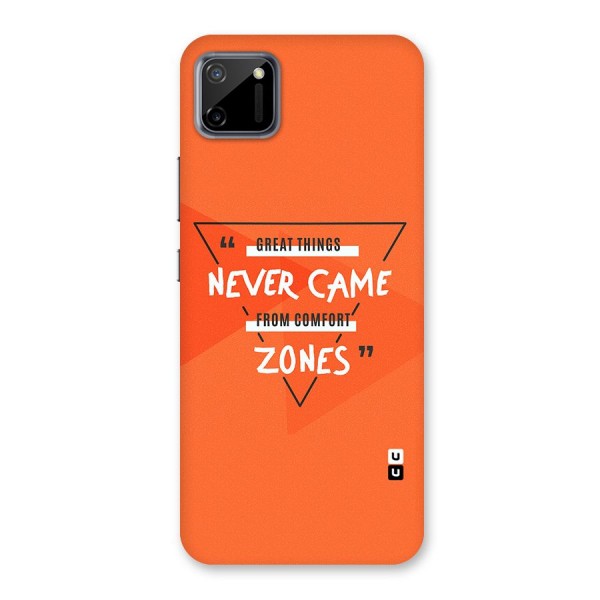 Great Things Comfort Zones Back Case for Realme C11