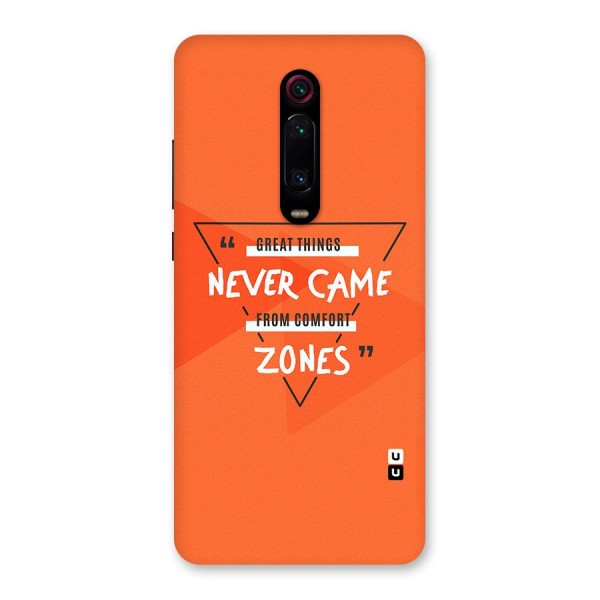 Great Things Comfort Zones Back Case for Redmi K20 Pro