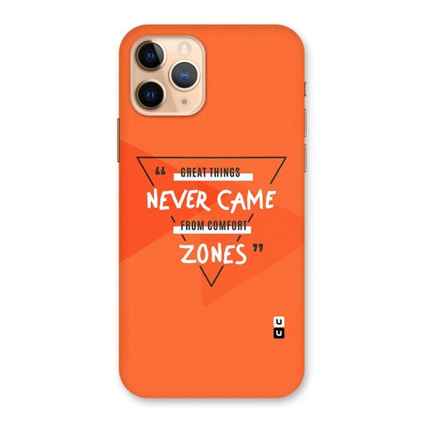 Great Things Comfort Zones Back Case for iPhone 11 Pro