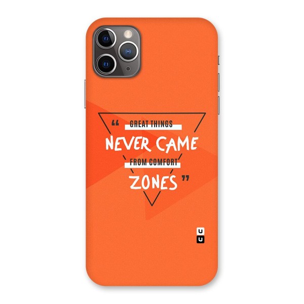 Great Things Comfort Zones Back Case for iPhone 11 Pro Max