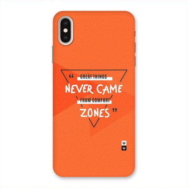 Great Things Comfort Zones Back Case for iPhone XS Max