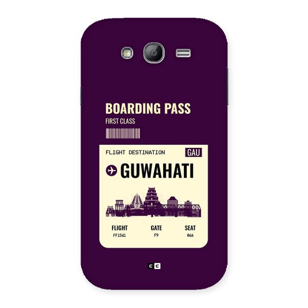 Guwahati Boarding Pass Back Case for Galaxy Grand Neo