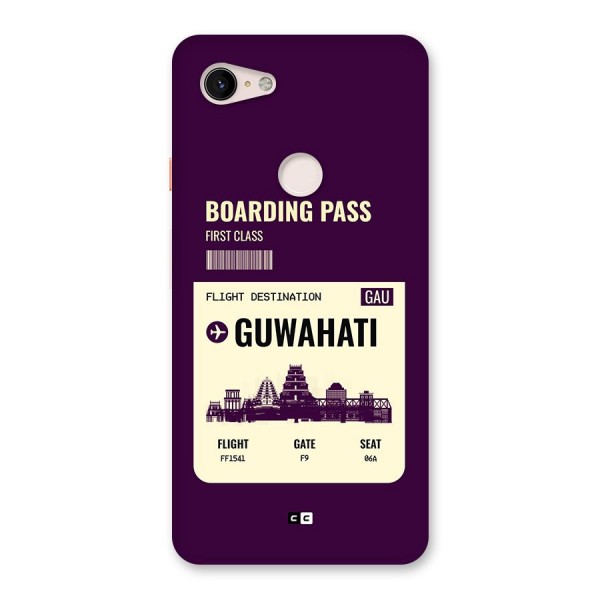 Guwahati Boarding Pass Back Case for Google Pixel 3 XL